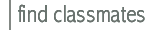 Find Classmates