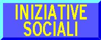 Le iniziative sociali