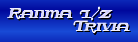 Ranma_Trivia_Banner