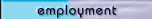 employment