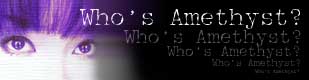 Who's Amethyst?