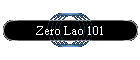 Zero Lao 101