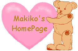 Welcome to Makiko's Home Page