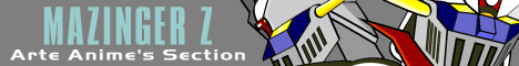 Mazinger Z - Arte Anime's Section