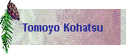Tomoyo Kohatsu