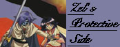 Zel's protective side.