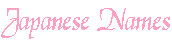 Japanese Names
