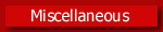 Miscellaneous Sites