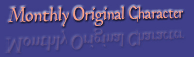 Monthly Original Character