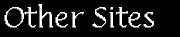 Other Sites
