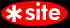 *Site