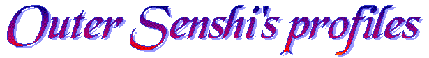Outer Senshi's profiles