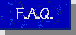 F.A.Q.