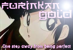 The Furinkan Gold