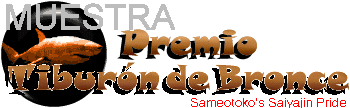 Premio Tiburn de Bronce