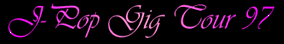 J-Pop Gig Tour