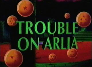 TROUBLE ON ARLIA