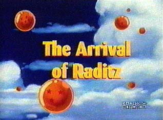 THE ARRIVAL OF RADITZ