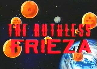 THE RUTHLESS FRIEZA