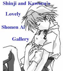 Shinji & Kaworu's Lovely Shounen Ai Gallery