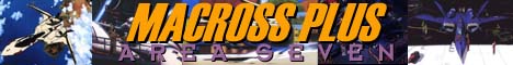 Macross Plus: Area Seven