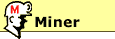 Miner