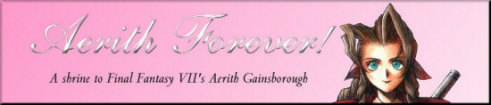 Aerith Forever!