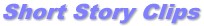 EE-shortstoryclipsx.jpg (3299 bytes)