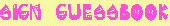 SiGn My GuEsSbOoK