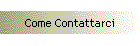 Come Contattarci