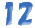 12
