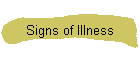 Signs of Illness
