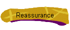 Reassurance