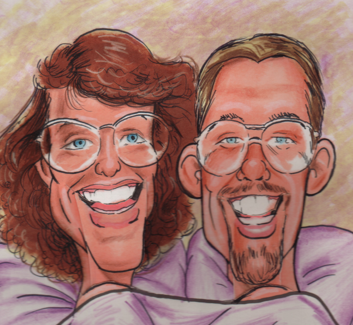 Becky and Dave caricature drawn by friend Marty Granius.