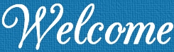 Welcome