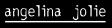 angelina jolie