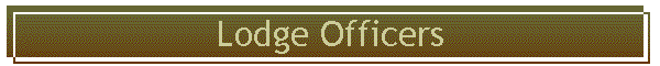 Lodge Officers