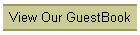 View Our GuestBook