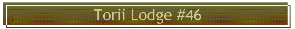 Torii Lodge #46
