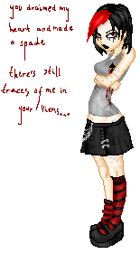 mwaha, she's awsome, well, she's crap really because it was so late i didnt feel like staying up and working at it, but she's still cool, lyrics from spade by Marilyn Manson
base:spider pixels