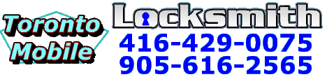 Toronto Mobile Locksmith ~ 905-616-2565