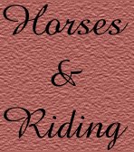 Horses & Riding