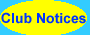Club Notices
