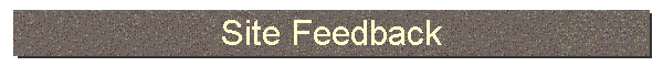 Site Feedback