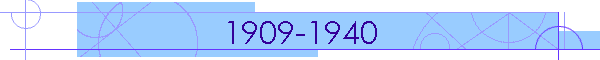 1909-1940