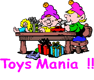 Toys Mania !! 