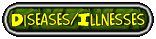 Diseases/Illnesses