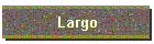Largo
