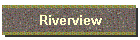 Riverview