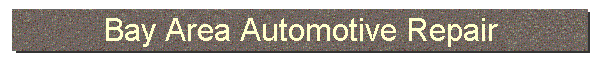 Bay Area Automotive Repair